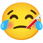 face with tears of joy + face with thermometer