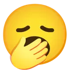disappointed face + yawning face