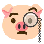 face with monocle + pig face
