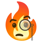 face with monocle + fire