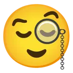 face with monocle + relieved face