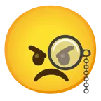 face with monocle + angry face