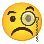face with monocle + frowning face