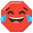 face with tears of joy + stop sign
