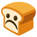 ขนมปัง + หน้าบึ้ง