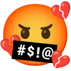 face with symbols on mouth + broken heart