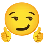 pulgar hacia arriba + cara sonriendo con superioridad