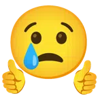 pulgar hacia arriba + cara llorando