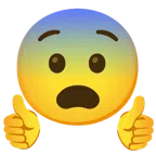 pulgar hacia arriba + cara asustada
