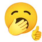pulgar hacia arriba + cara de bostezo