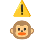 warning + monkey face