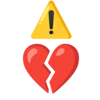 warning + broken heart