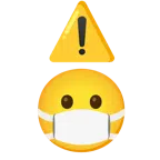 warning + face with medical mask
