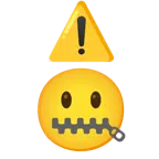 warning + zipper-mouth face