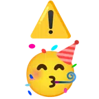 warning + partying face